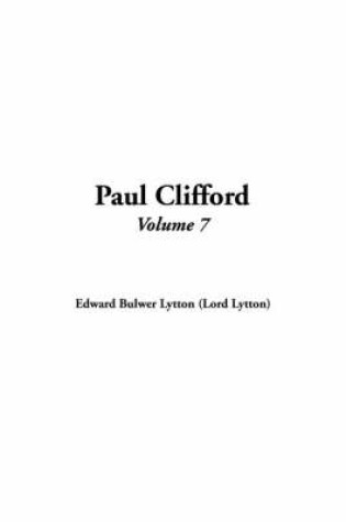 Cover of Paul Clifford, Volume 7
