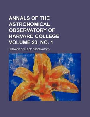 Book cover for Annals of the Astronomical Observatory of Harvard College Volume 23, No. 1