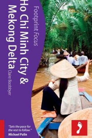 Cover of Ho Chi Minh City Footprint Focus Guide