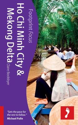 Cover of Ho Chi Minh City Footprint Focus Guide