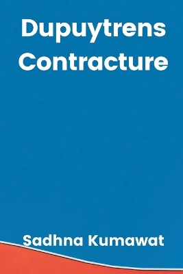 Book cover for Dupuytrens Contracture