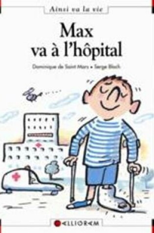 Cover of Max va a l'hopital (10)