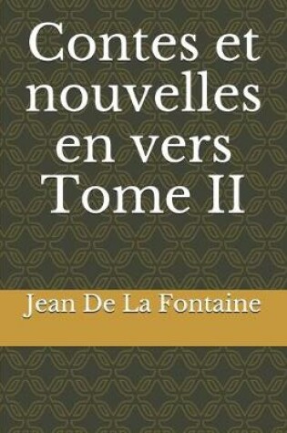 Cover of Contes et nouvelles en vers Tome II