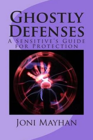 Cover of Ghostly Defenses