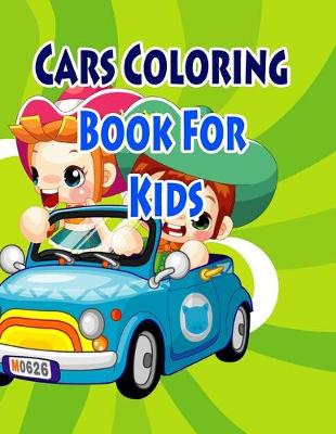 Book cover for Cars Coloring Book For Kids