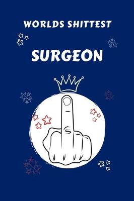 Book cover for Worlds Shittest Surgeon