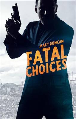 Book cover for Fatal Choices