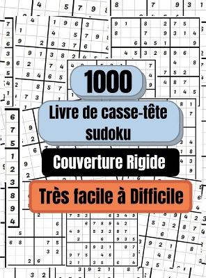 Book cover for 1000 puzzles Sudoku très faciles à difficiles, Couverture rigide