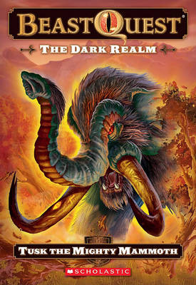 Book cover for The Dark Realm: Tusk the Mighty Mammoth