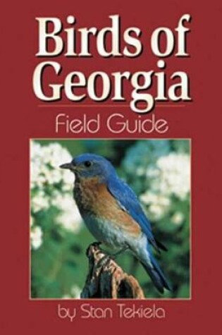 Cover of Birds of Georgia Field Guide