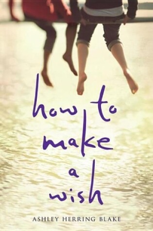 Cover of How to Make a Wish