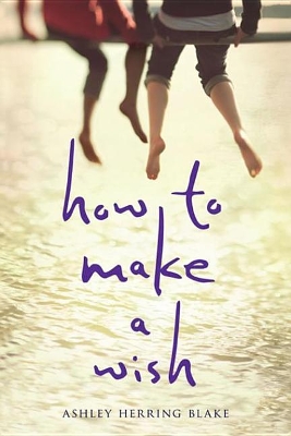 Book cover for How to Make a Wish