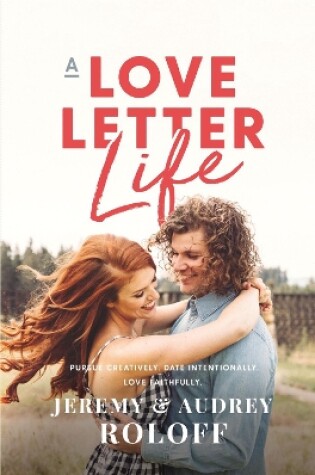 Cover of A Love Letter Life
