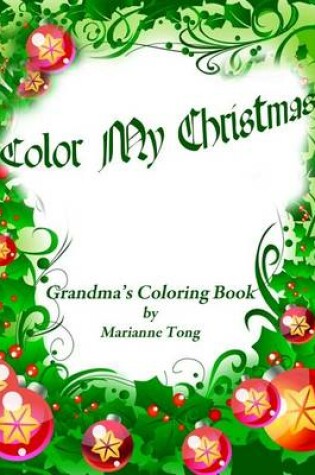 Cover of Color My Christmas