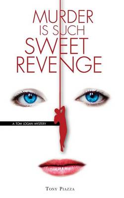 Cover of Murder is Such Sweet Revenge