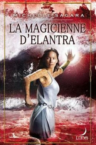 Cover of La Magicienne D'Elantra