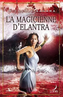 Book cover for La Magicienne D'Elantra
