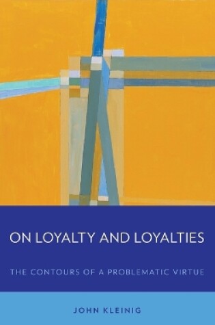 Cover of On Loyalty and Loyalties