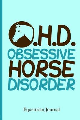 Book cover for Obsessive Horse Disorder