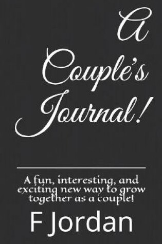 Cover of A Couple's Journal!