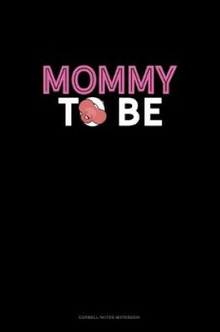 Cover of Mommy To Be