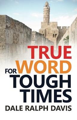 Book cover for True Word For Tough Times