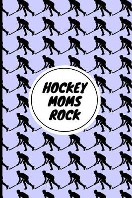 Book cover for Hockey Moms Rock