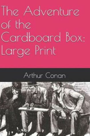 Cover of The Adventure of the Cardboard Box