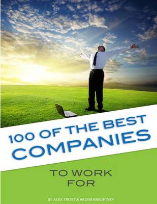 Book cover for 100 of the Best Companies to Work for