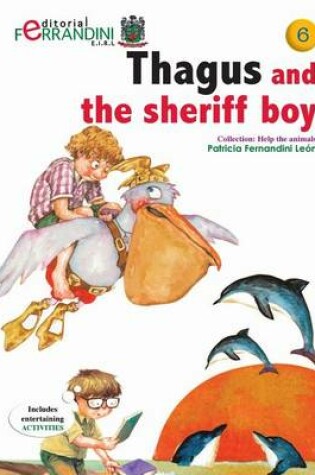 Cover of Thagus and the sheriff boy