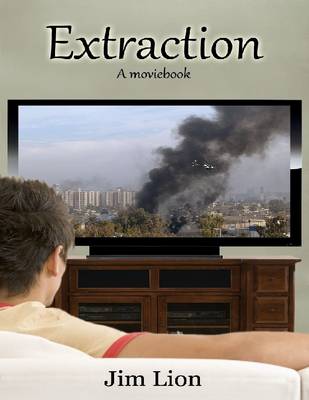 Book cover for Extraction - A Moviebook