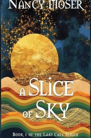 Cover of A Slice of Sky