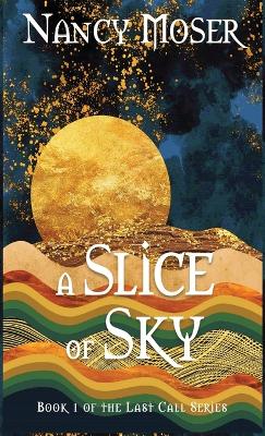 Book cover for A Slice of Sky