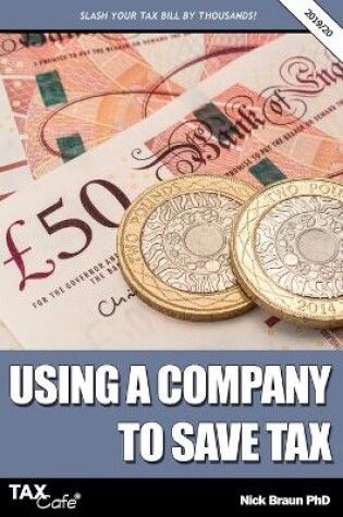 Cover of Using a Company to Save Tax 2019/20