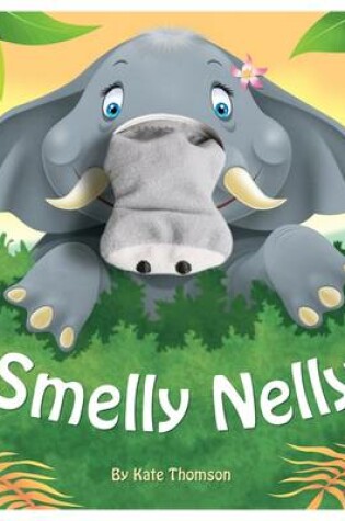 Cover of Smelly Nelly