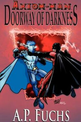 Cover of Doorway of Darkness [Axiom-man Saga, Book 2]