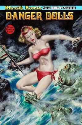 Book cover for Klassik Komix: Danger Dolls