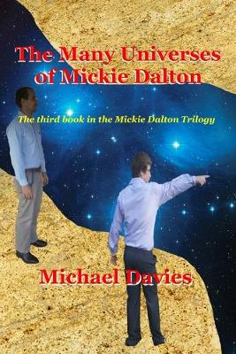 Book cover for The Many Universes of Mickie Dalton