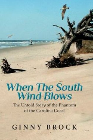 Cover of When The South Wind Blows