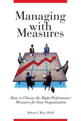 Book cover for Managing with Measures