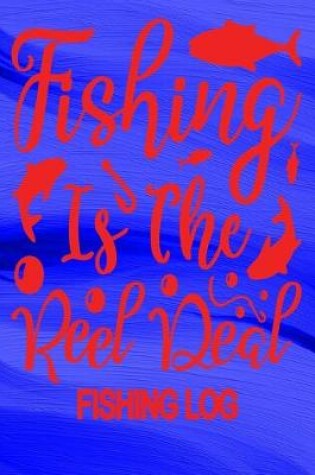 Cover of Fishing Is The Reel Deal
