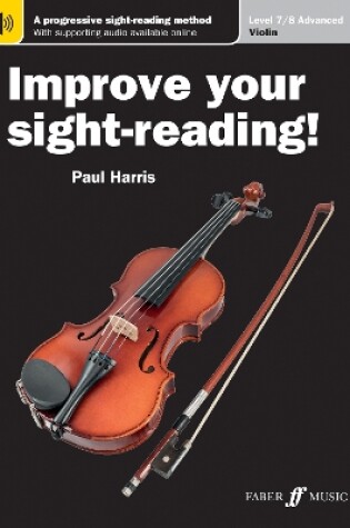 Cover of Improve Your Sight-Reading! Violin Level 7-8 US EDITION (New Ed.)