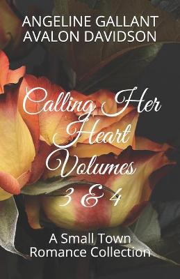 Book cover for Calling Her Heart Volumes 3 & 4