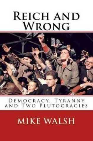 Cover of Reich and Wrong