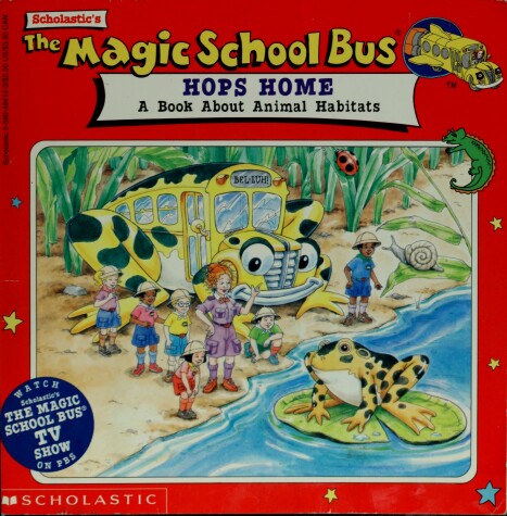 Book cover for Scholastic's the Magic School Bus Hops Home