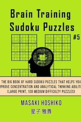 Cover of Brain Training Sudoku Puzzles #5