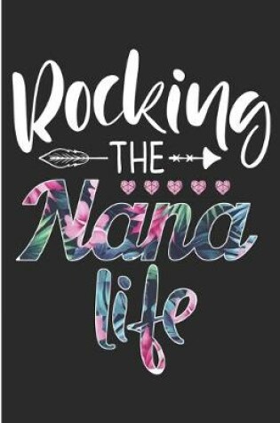 Cover of Rocking the Nana Life