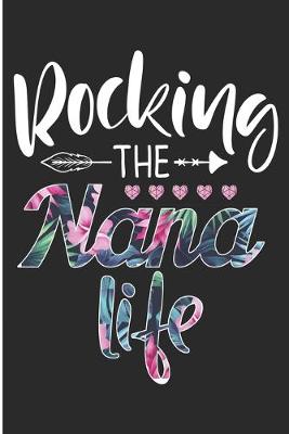 Book cover for Rocking the Nana Life