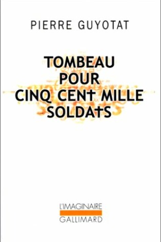 Cover of Tombeau pour cinq cent milles soldats