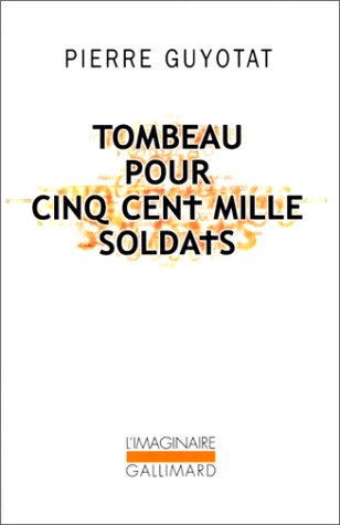 Book cover for Tombeau pour cinq cent milles soldats